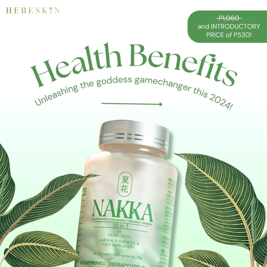 nakka glutathione review Why NAKKA? – Hebeskin